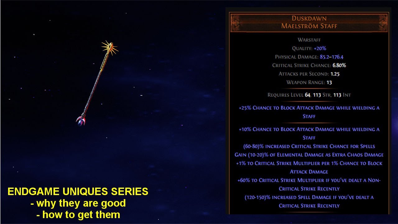Endgame Uniques - Duskdawn, A Spell Crit Staff - Why It's Good & How To Get it - Path of Exile POE