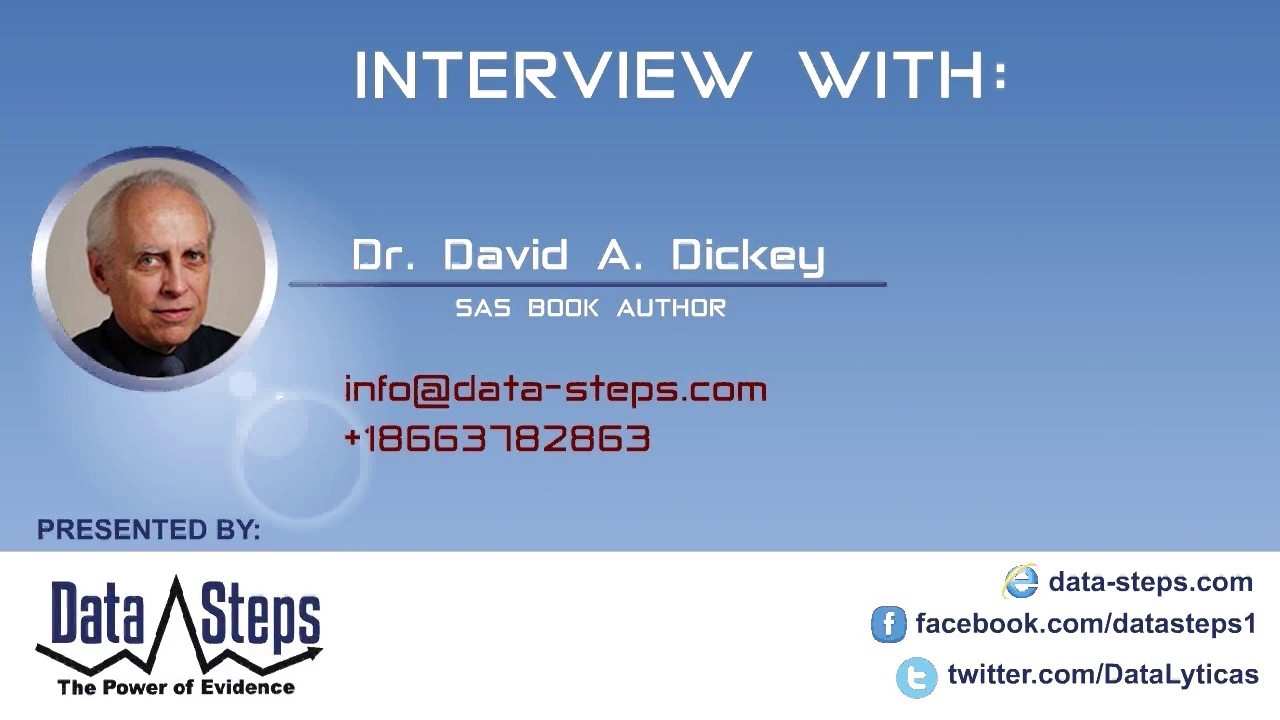 Interview Prof DAVE A. DICKEY, SAS Book Author