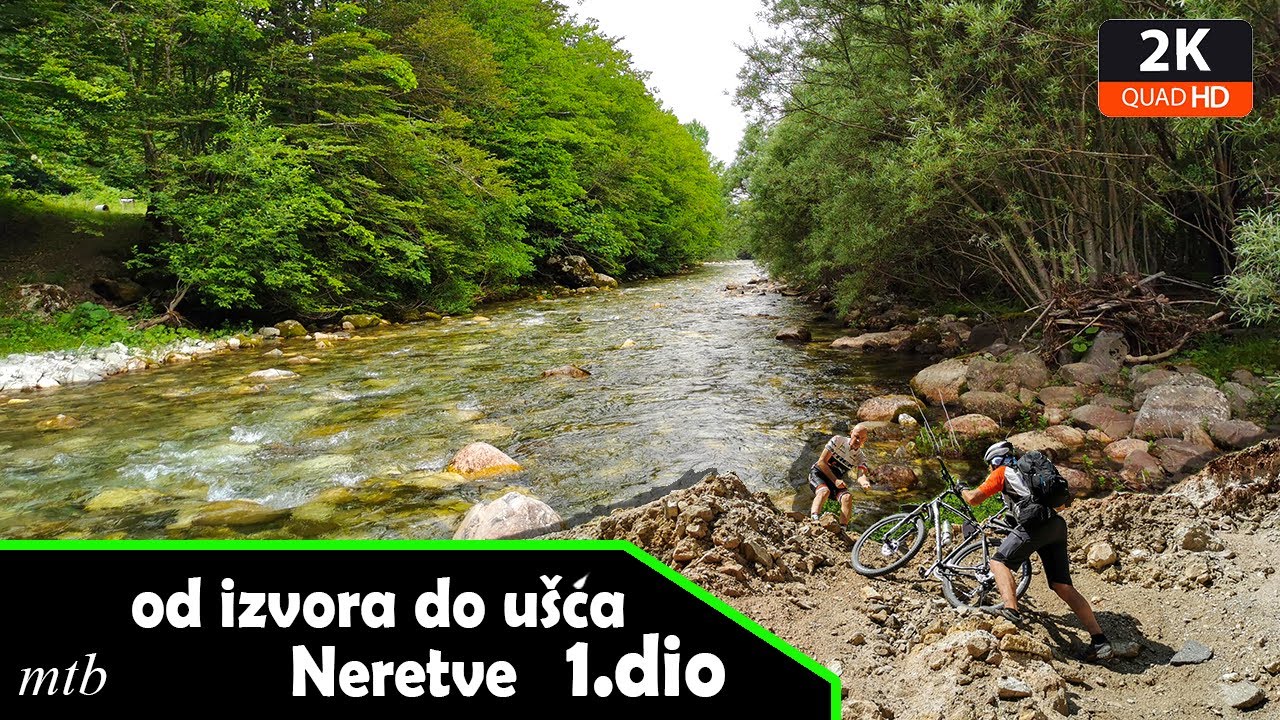 MTB: Od izvora do ušća Neretve 1. dio (gornji tok)