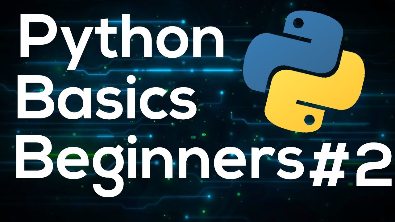 Python Programming Basics For Beginners #2 - Variables
