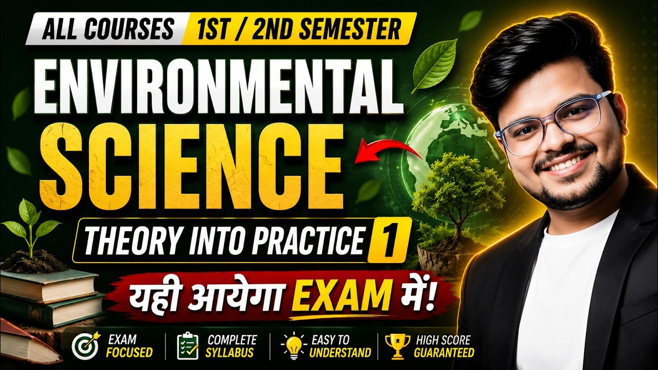 🔥Environmental Science Theory into Practice 1: MOST IMP Question & Answer | All Courses 1/2 Semester
