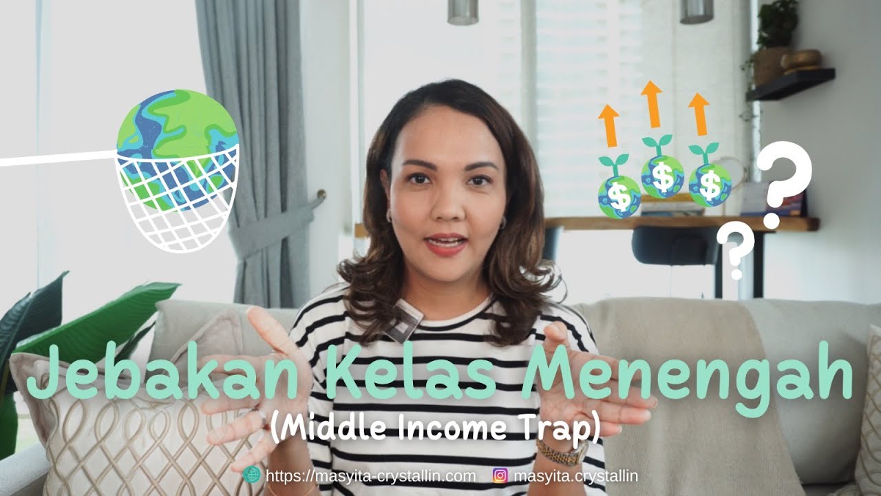 Middle Income Trap - Masyita Crystallin