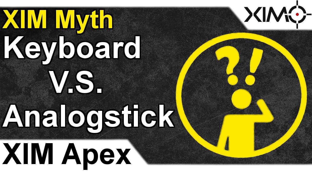 XIM Myth - Keyboard v.s. Analog Stick - Which one is better?