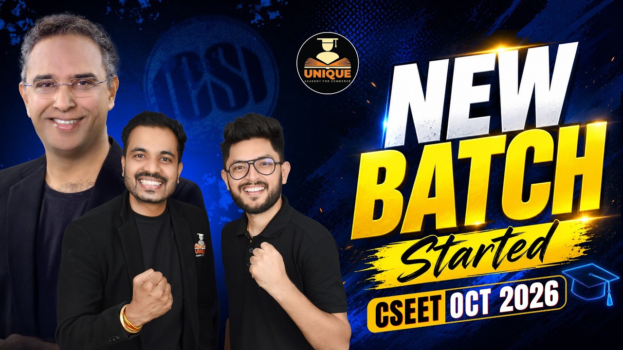 CSEET Oct 2026 New Batch Started 🚀