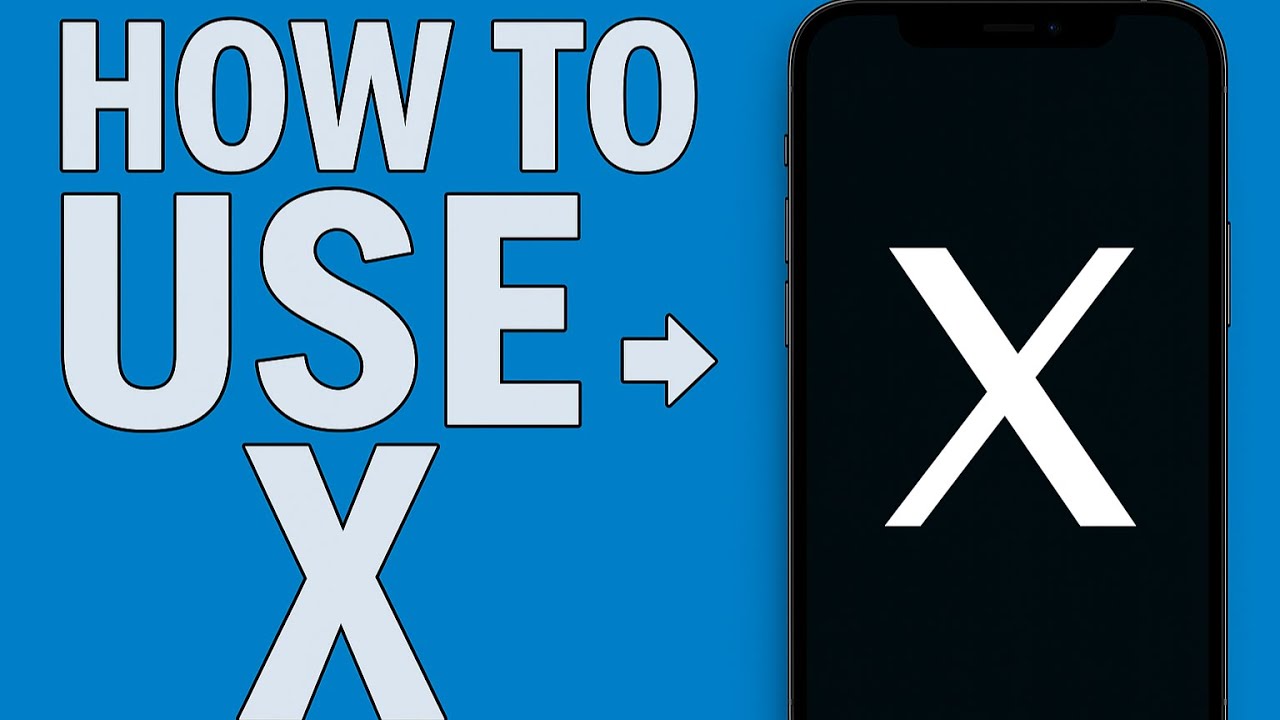 How to Use X (Formerly Twitter) in 2025 - Beginners Guide