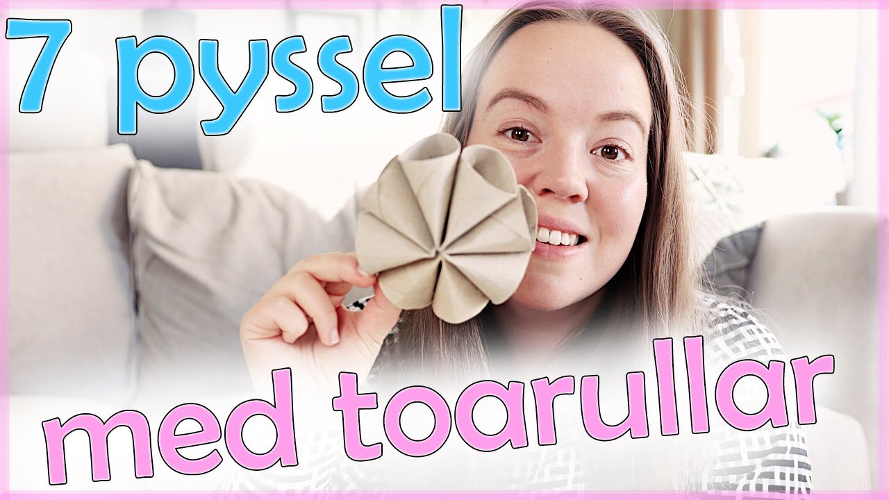 7 PYSSEL MED TOARULLAR