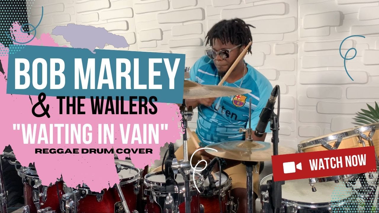 Bob Marley & the Wailers - Waiting in Vain - reggae Drum Cover