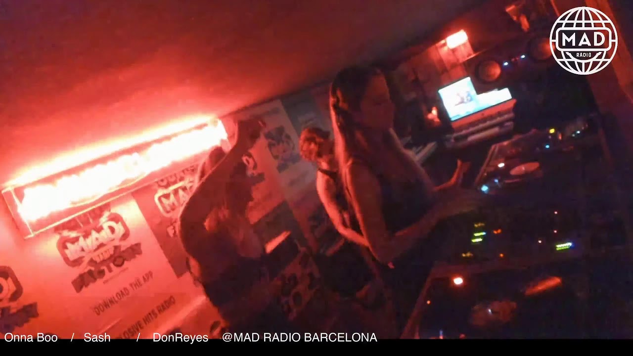 Onna Bo o     /   Sash        /    DonReyes       @MAD RADIO BARCELONA