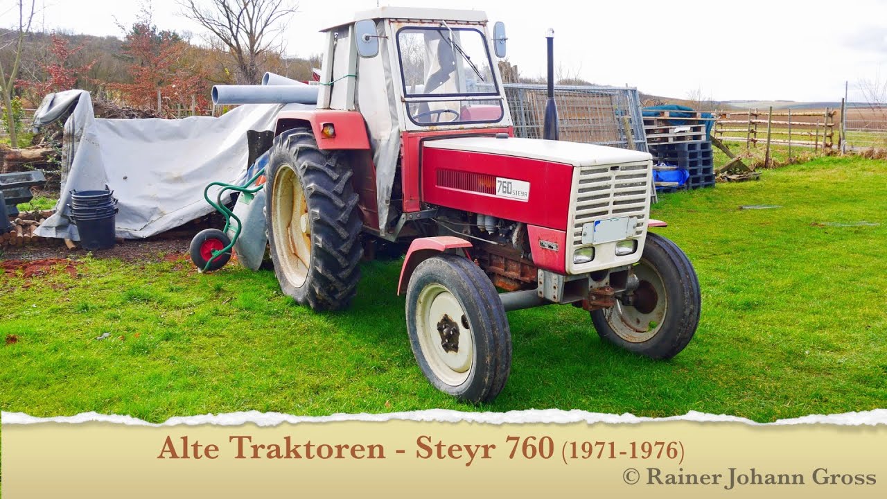 Alte Traktoren - Steyr 760 (1971-1976)