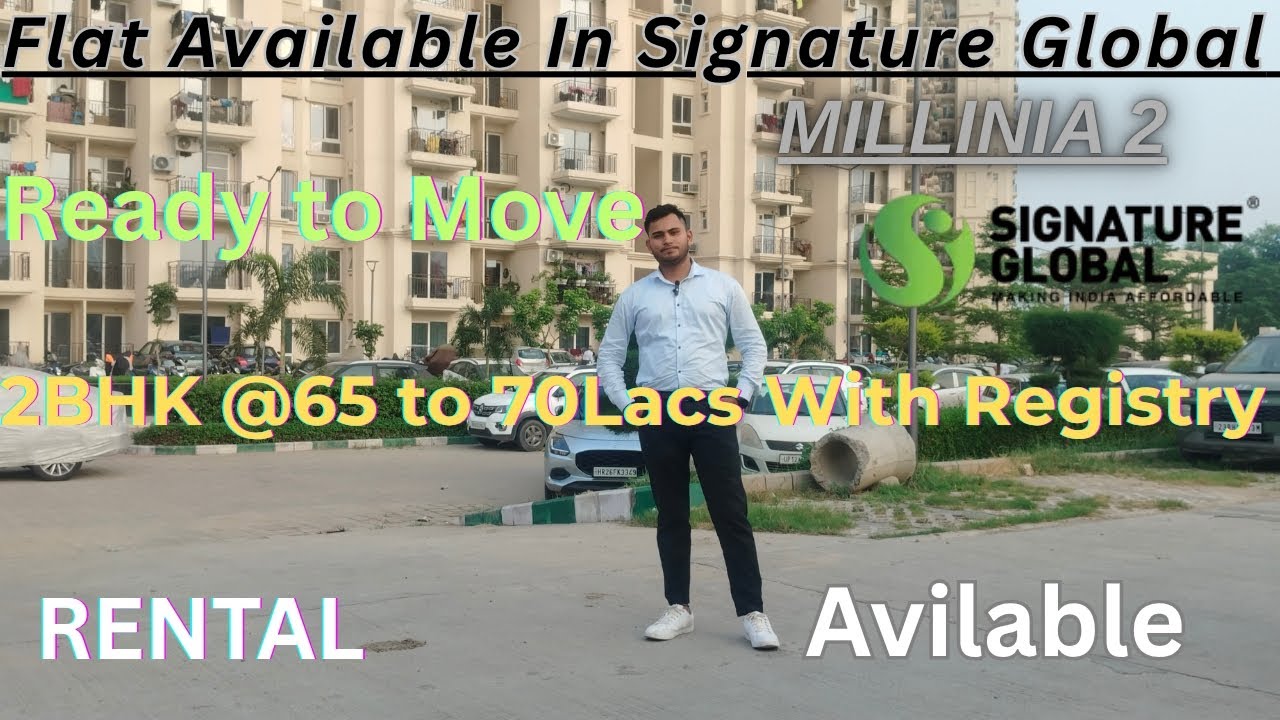 Signature Global The Millennia 2, Sector 37D Gurgaon | Affordable Residential Flat| Full Review