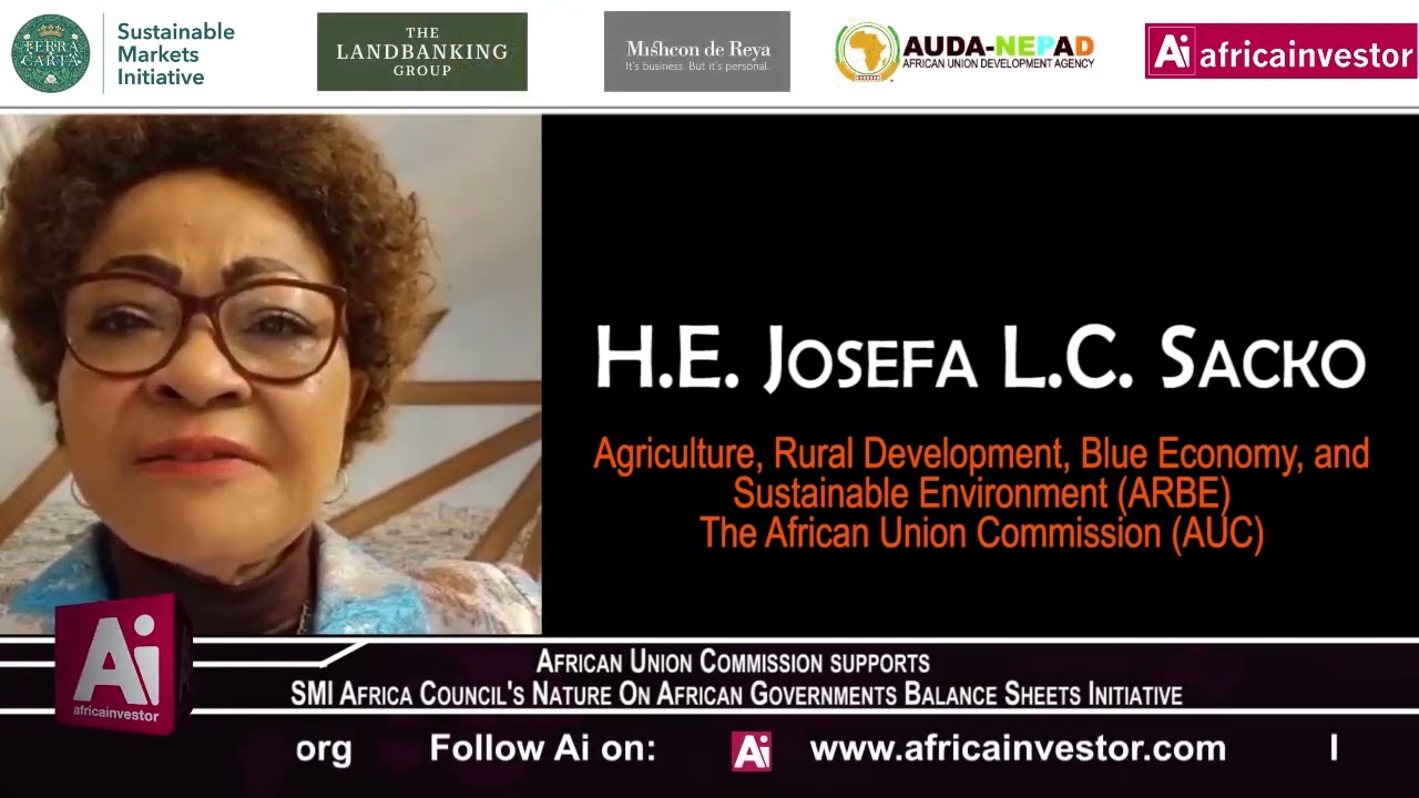 African Union Commissioner & European Commission President Welcome Nature on the Balance Sheet