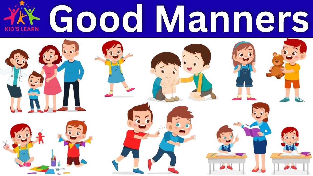 Good Manners For Kids | Good Manners | Learn Good Manners Kids | Good Habits | Kids Learn TV