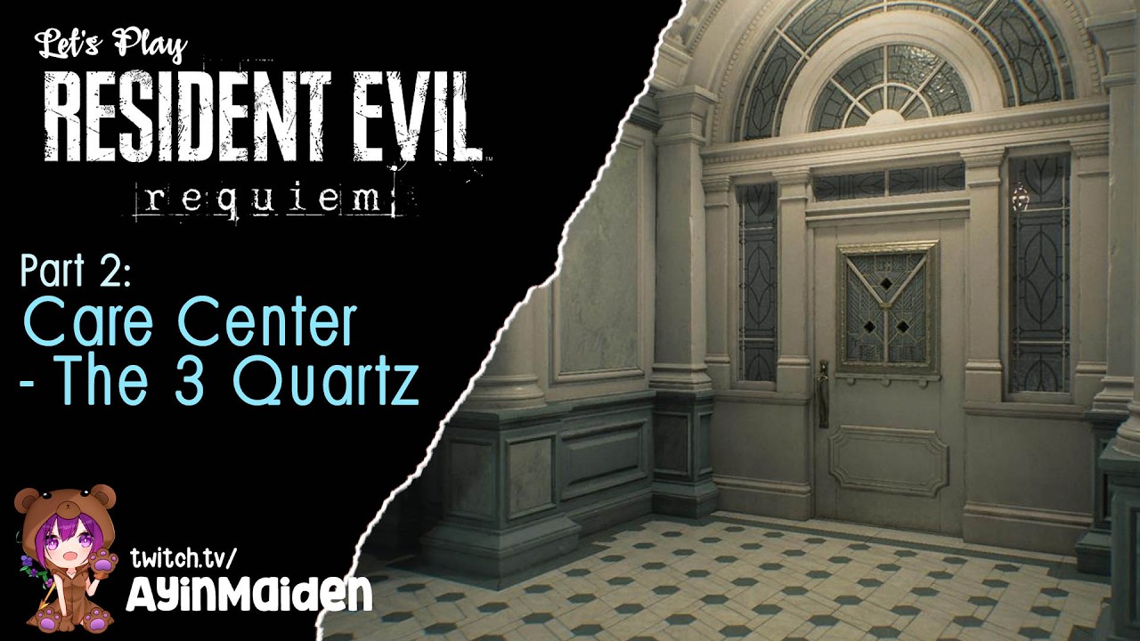 Care Center - The 3 Quartz | Resident Evil Requiem part 2