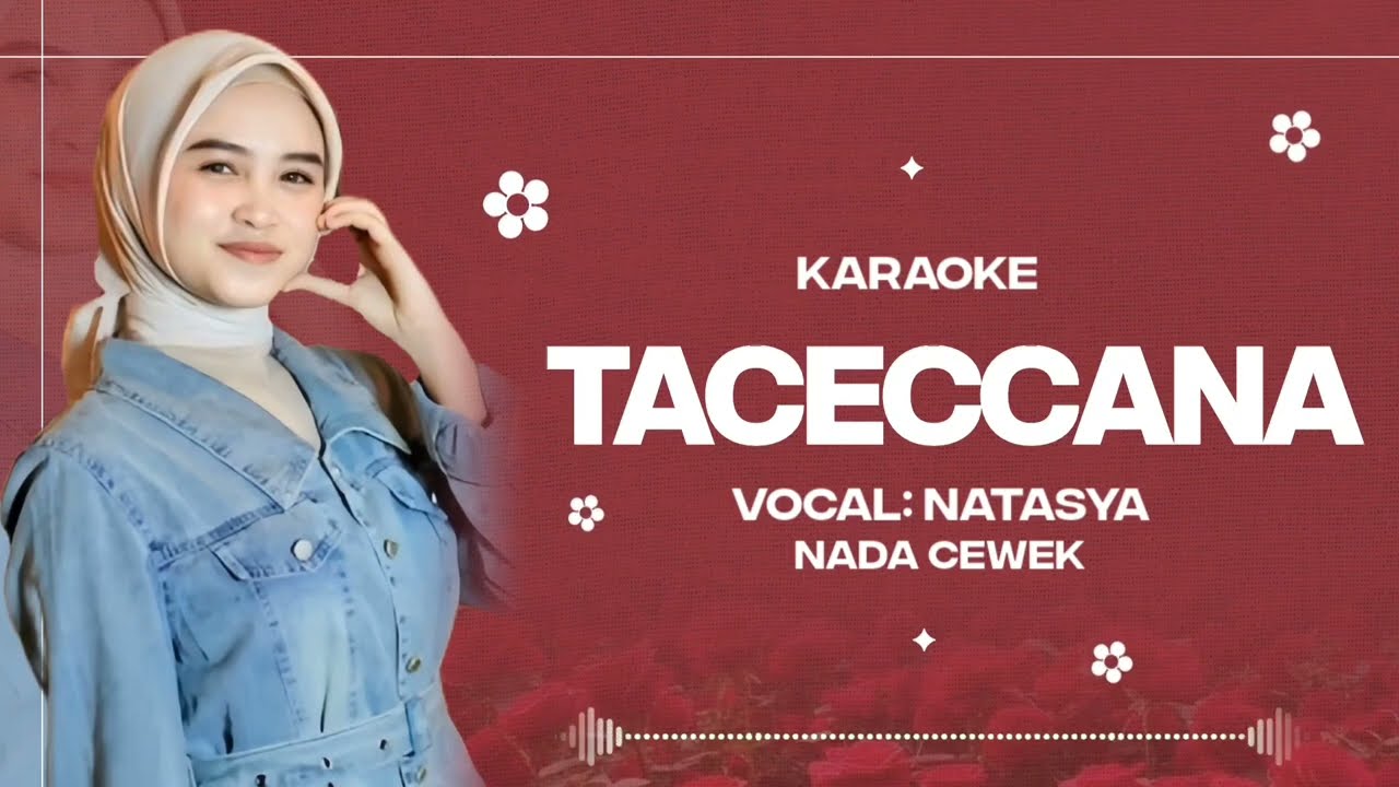 karaoke Taceccana||Natasya||Nada Cewe