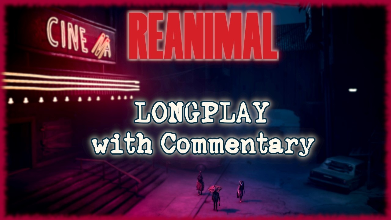 Reanimal - Longplay │ Full Game Walkthrough │ With Commentary 4k