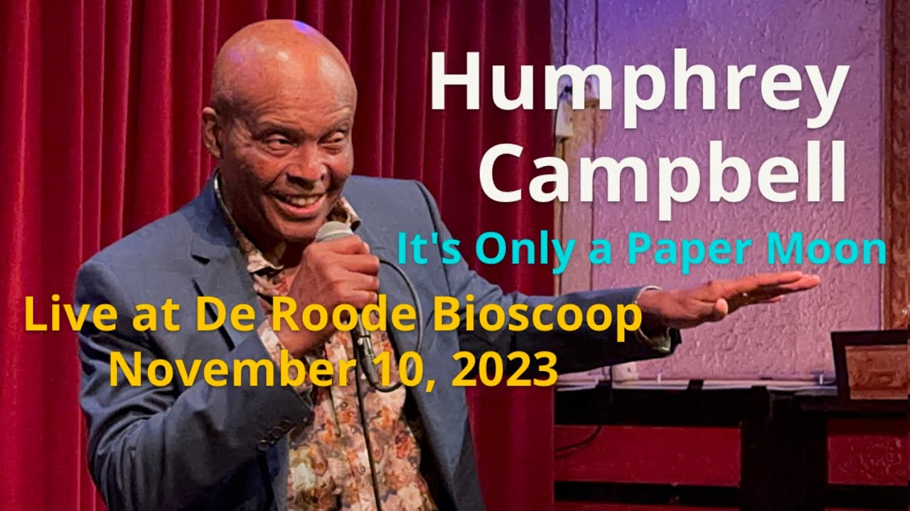 Humphrey Campbell, Live at the Roode Bioscoop