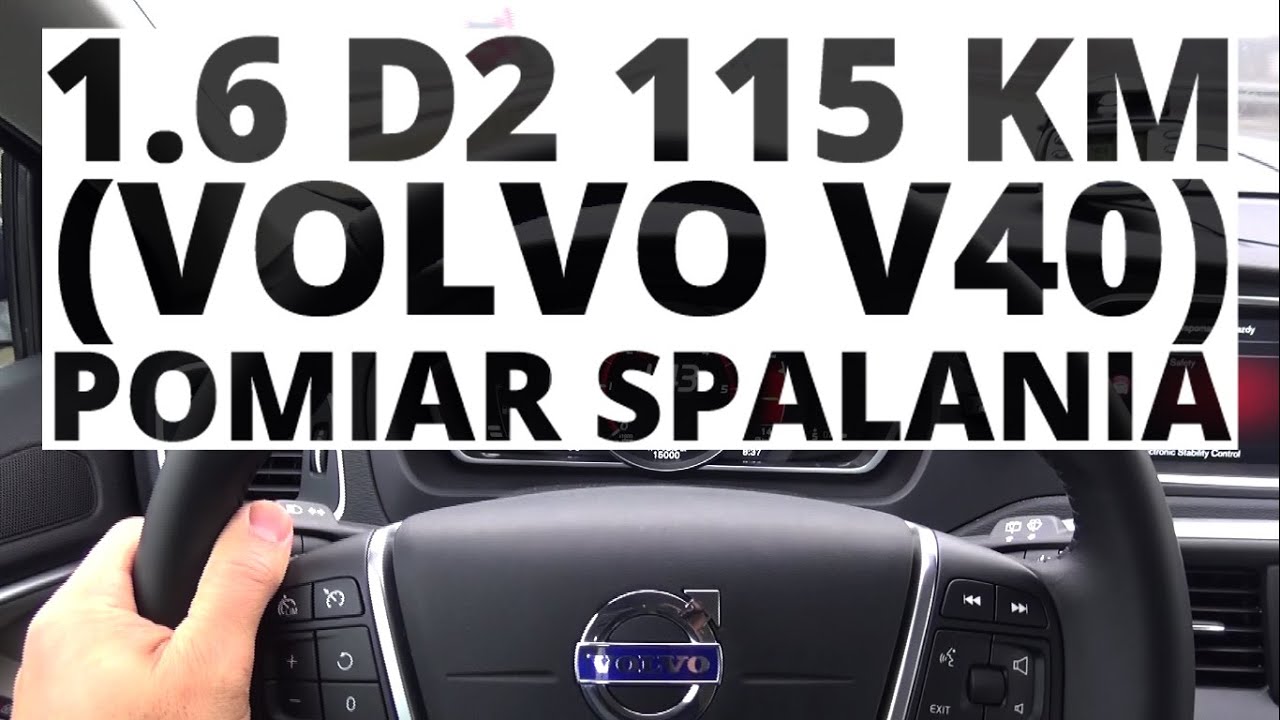 Volvo V40 Ocean Race 1.6 D2 115 KM (AT) - pomiar spalania
