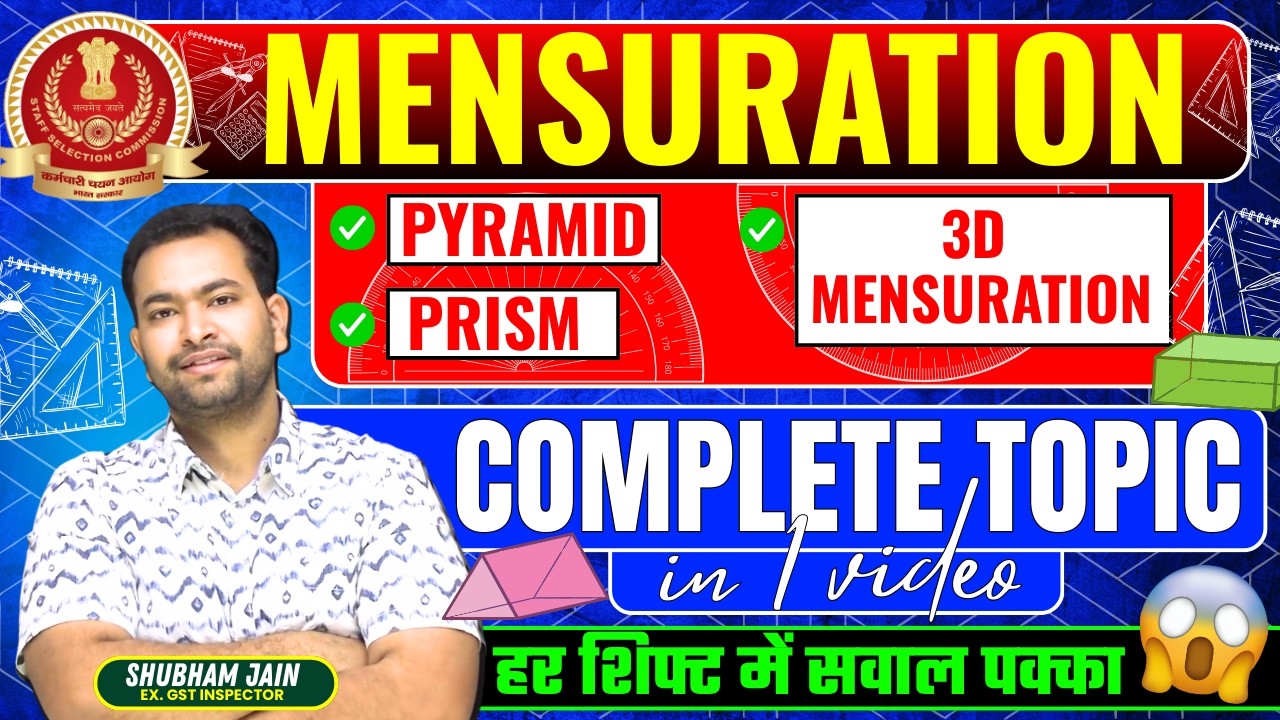 📐 Mensuration 3D  | Prism & Pyramid Masterclass by Shubham Sir | SSC Latest Pattern