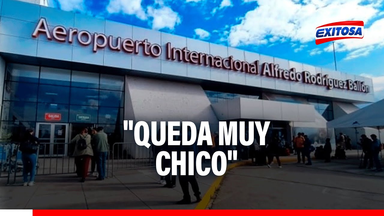 🔴🔵Arequipa: Aeropuerto Rodríguez Ballón queda muy chico para su demanda, advierte Valderrama
