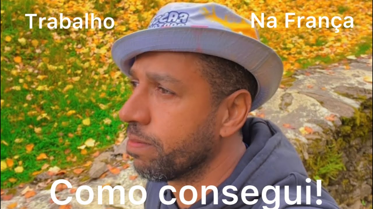Como consegui o trabalho na França!🇫🇷 