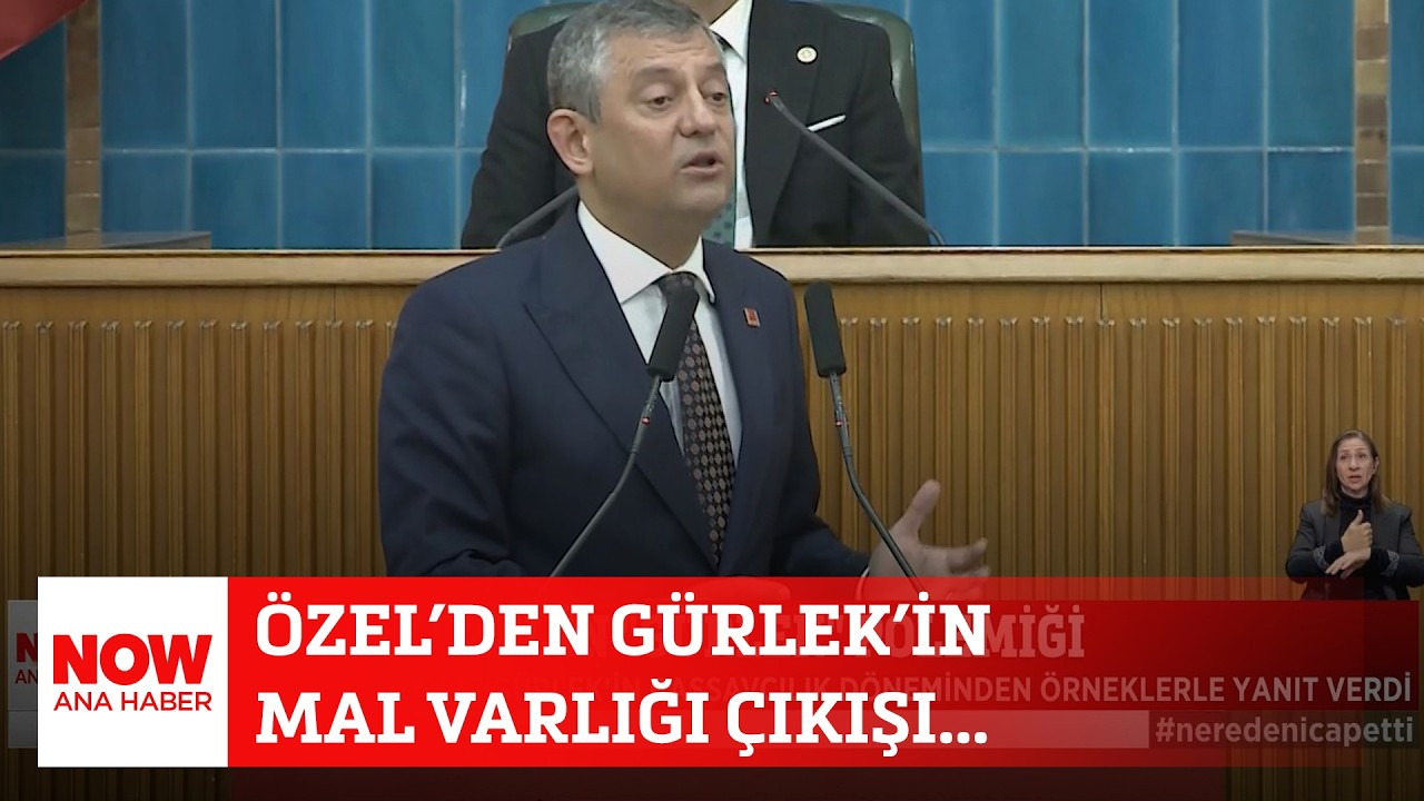 Özel’den Gürlek’in mal varlığı çıkışı... 17 Şubat 2026 Selçuk Tepeli ile NOW Ana Haber
