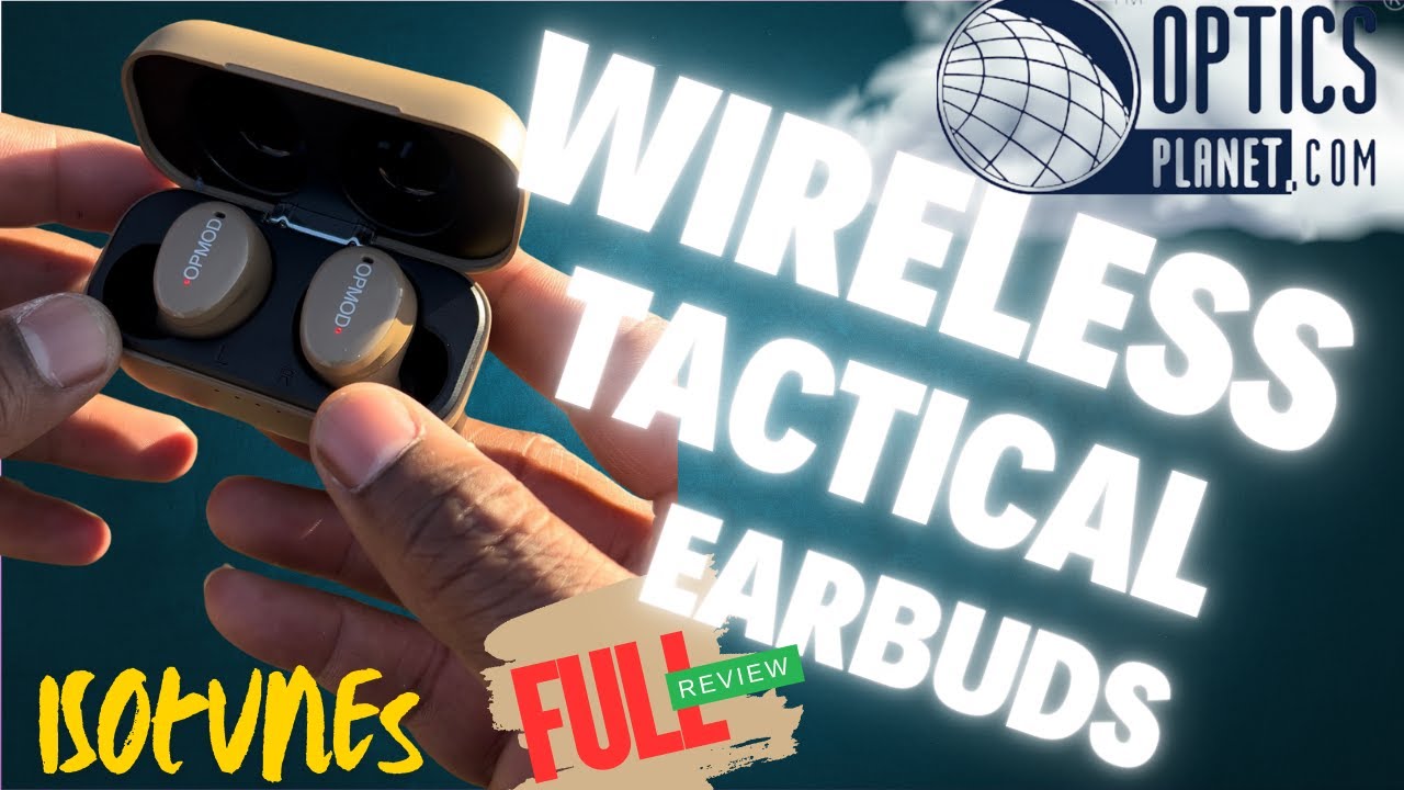 OPMOD | ISOtunes Sport | Caliber BT | Unboxing & Review | Tactical Earbuds