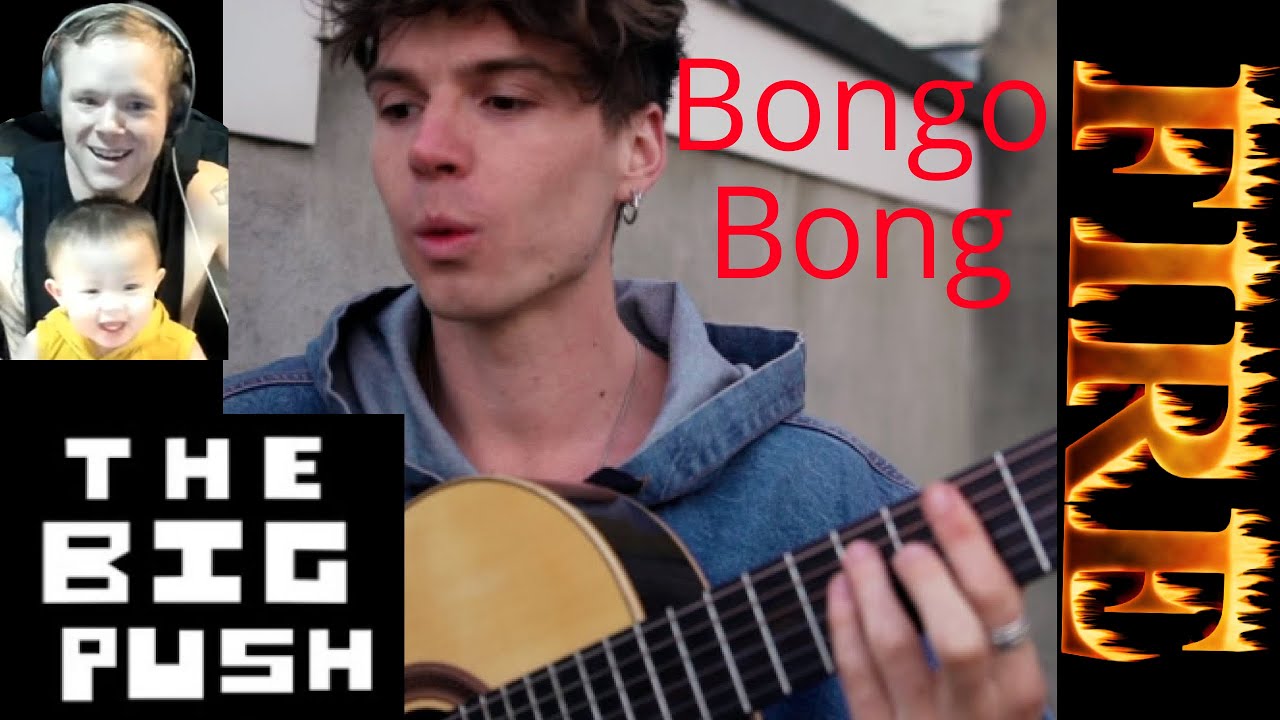 Musician and his son react to The Big Push, Bongo Bong!