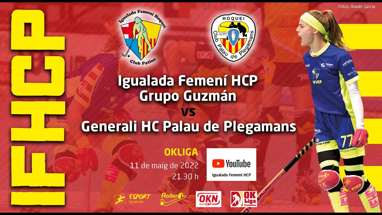 11/05/22 | 23a jornada de l'OKLIGA 21/22 | Igualada Femení HCP vs GENERALI PALAU PLEGAMANS