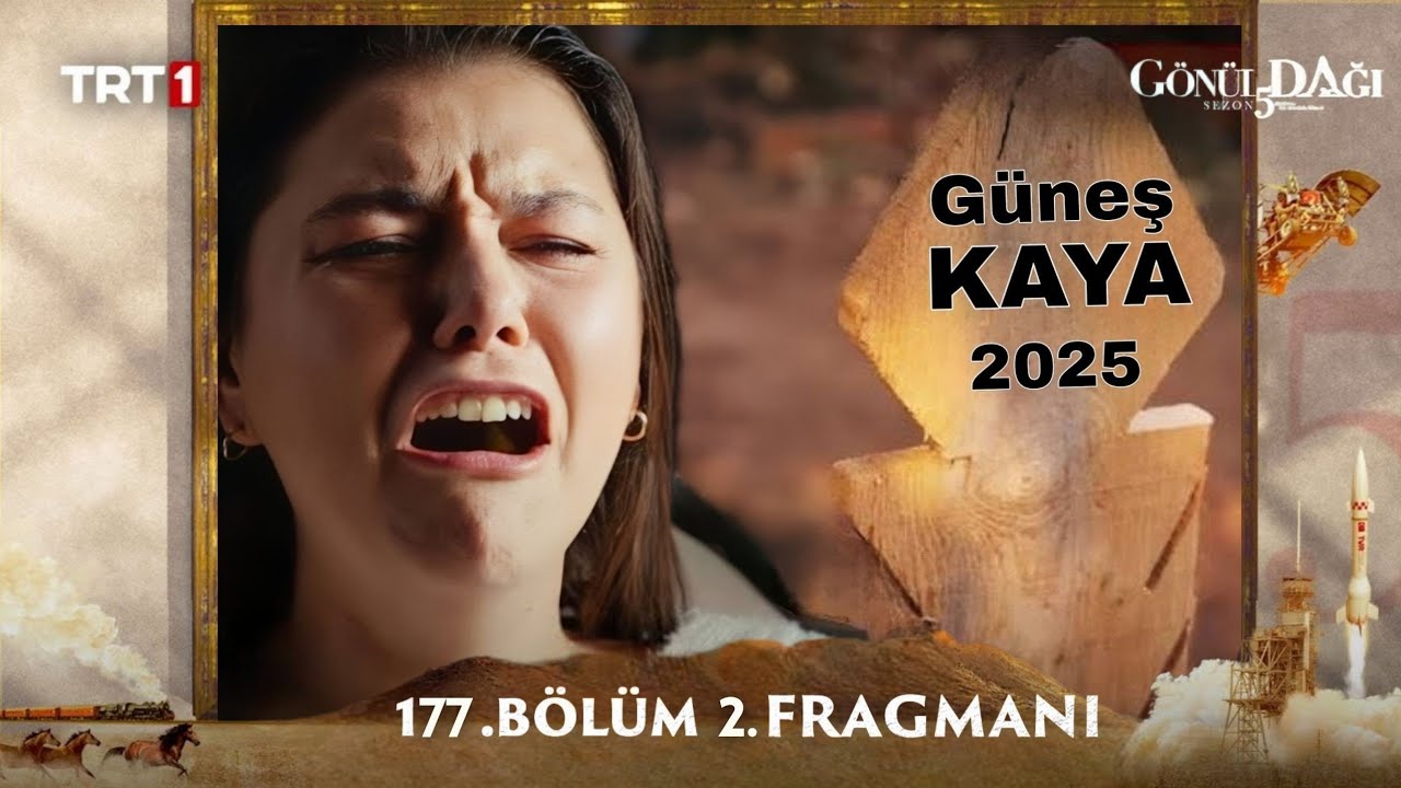 Gönül Dağı 177. Bölüm 2.Fragmanı
