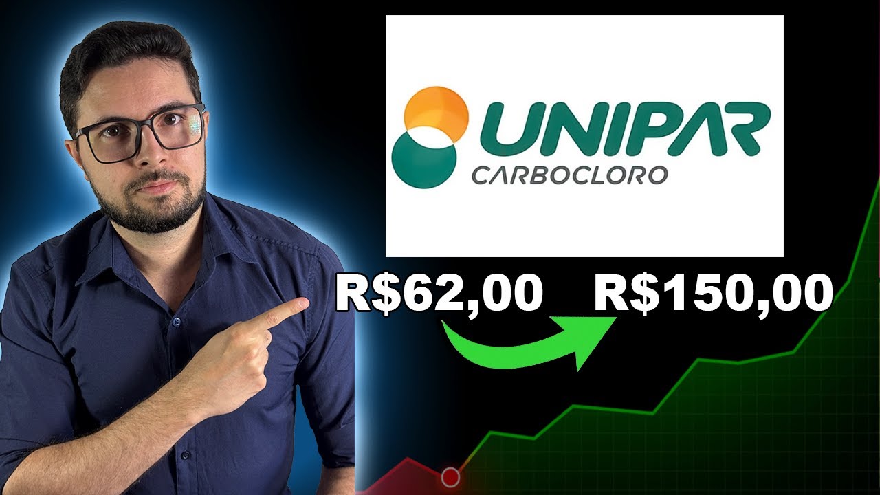 Unipar (UNIP6) Pode Valorizar mais de 200% se isso Acontecer!