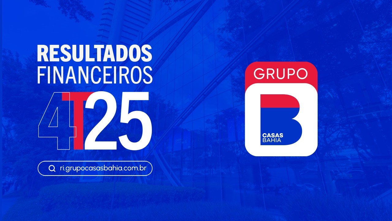 Apresentação de Resultados - Grupo Casas Bahia - 4T25
