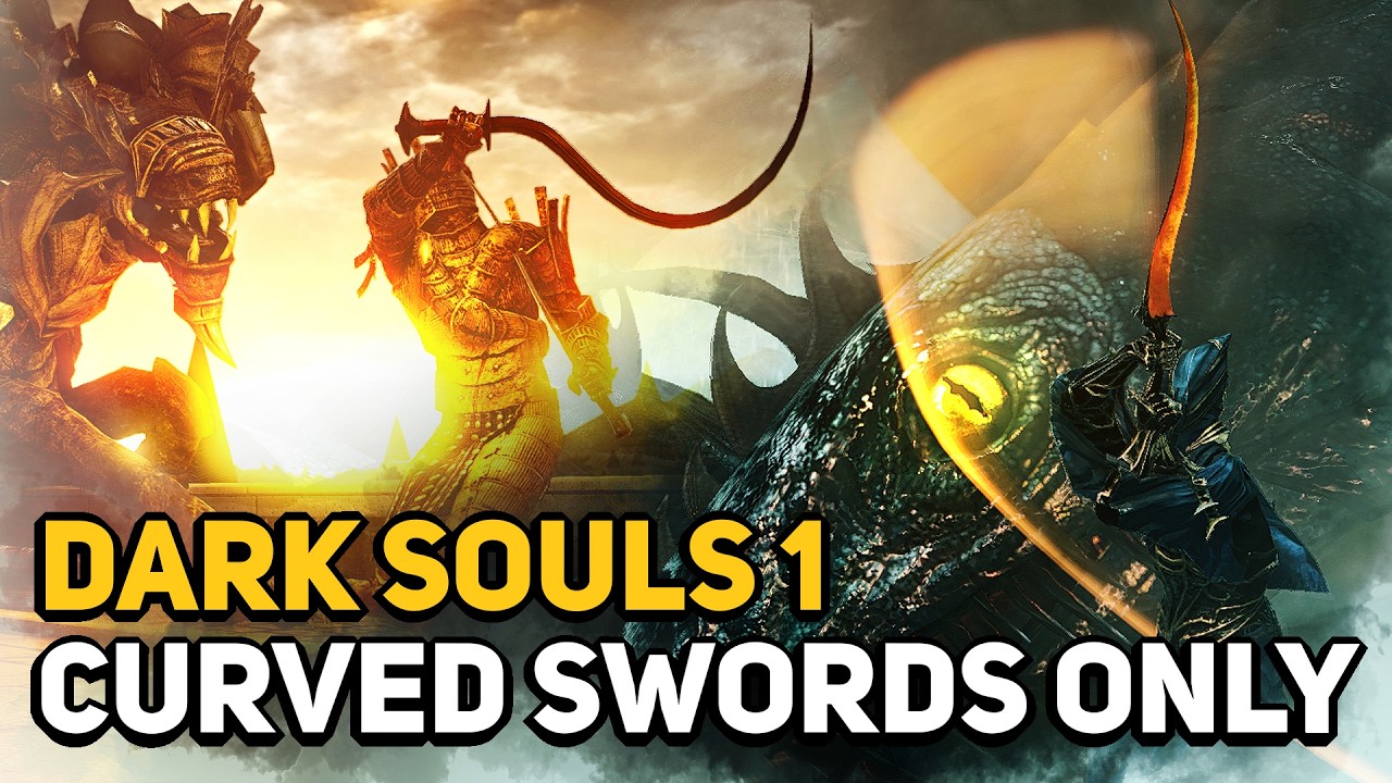 How to Beat DARK SOULS 1 With Curved Swords