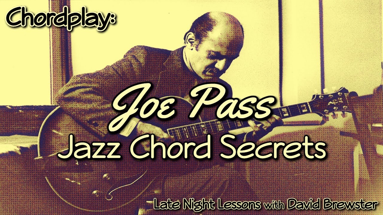 Chordplay - Joe Pass Jazz Chord Secrets