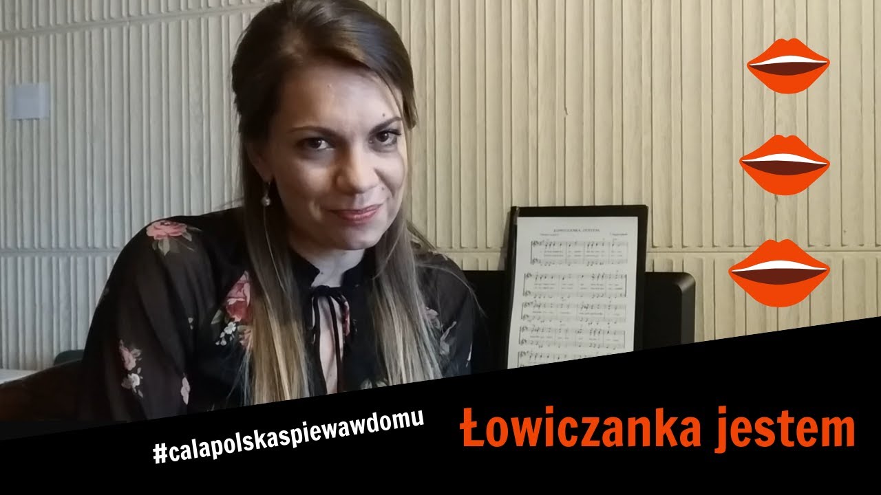 Łowiczanka jestem   #całapolskaśpiewawdomu