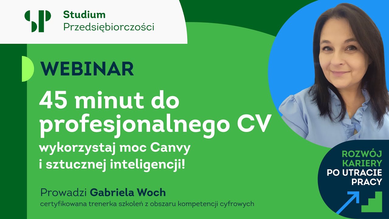 Webinar: 45 minut do profesjonalnego CV - wykorzystaj moc Canvy i sztucznej inteligencji