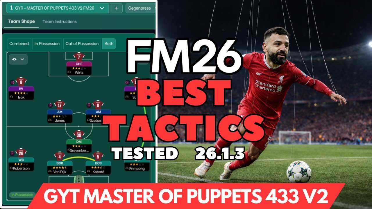The Best Tactics FM26 Tested - GYR MASTER OF PUPPETS 433 V2 (v26.1.3)