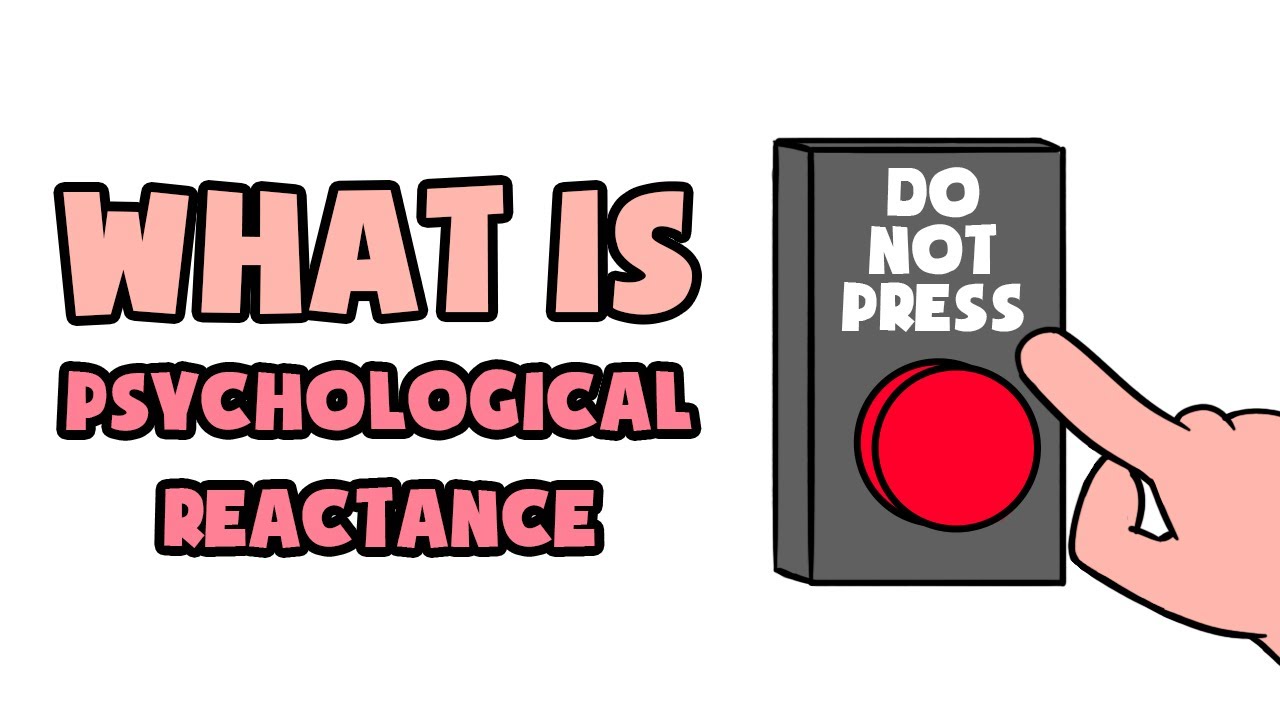 What is Psychological Reactance | Explained in 2 min