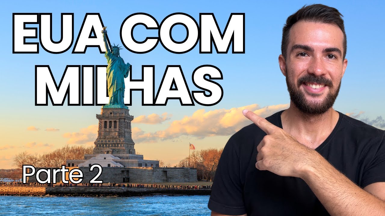 Estados Unidos com Milhas | Aulão Parte 2