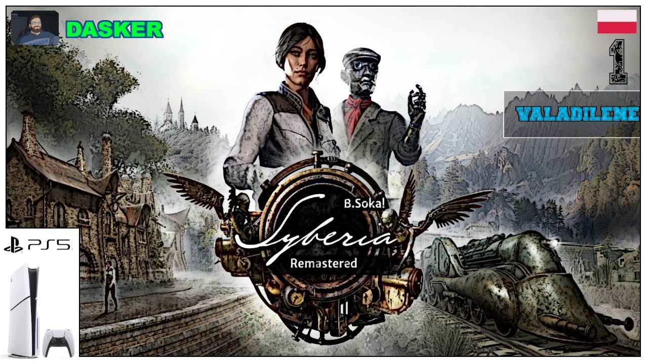 Syberia Remastered PL [#1] - ❄️Miasto automatów [VALADILENE]❄️