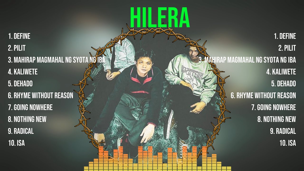 H I L E R A  Playlist Of All Songs ~ H I L E R A  Greatest Hits Full Album