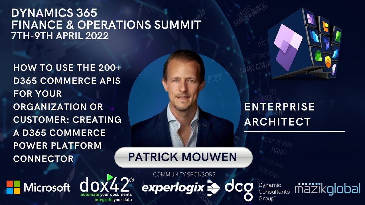How to use the 200+ D365 Commerce APIs for your organization or customer - Patrick Mouwen.