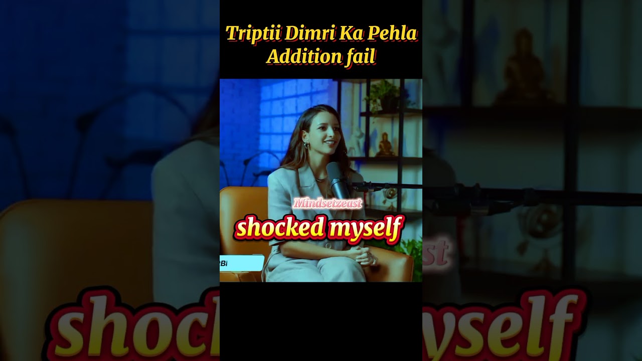 "Triptii Dimri Ka Pehla Audition 