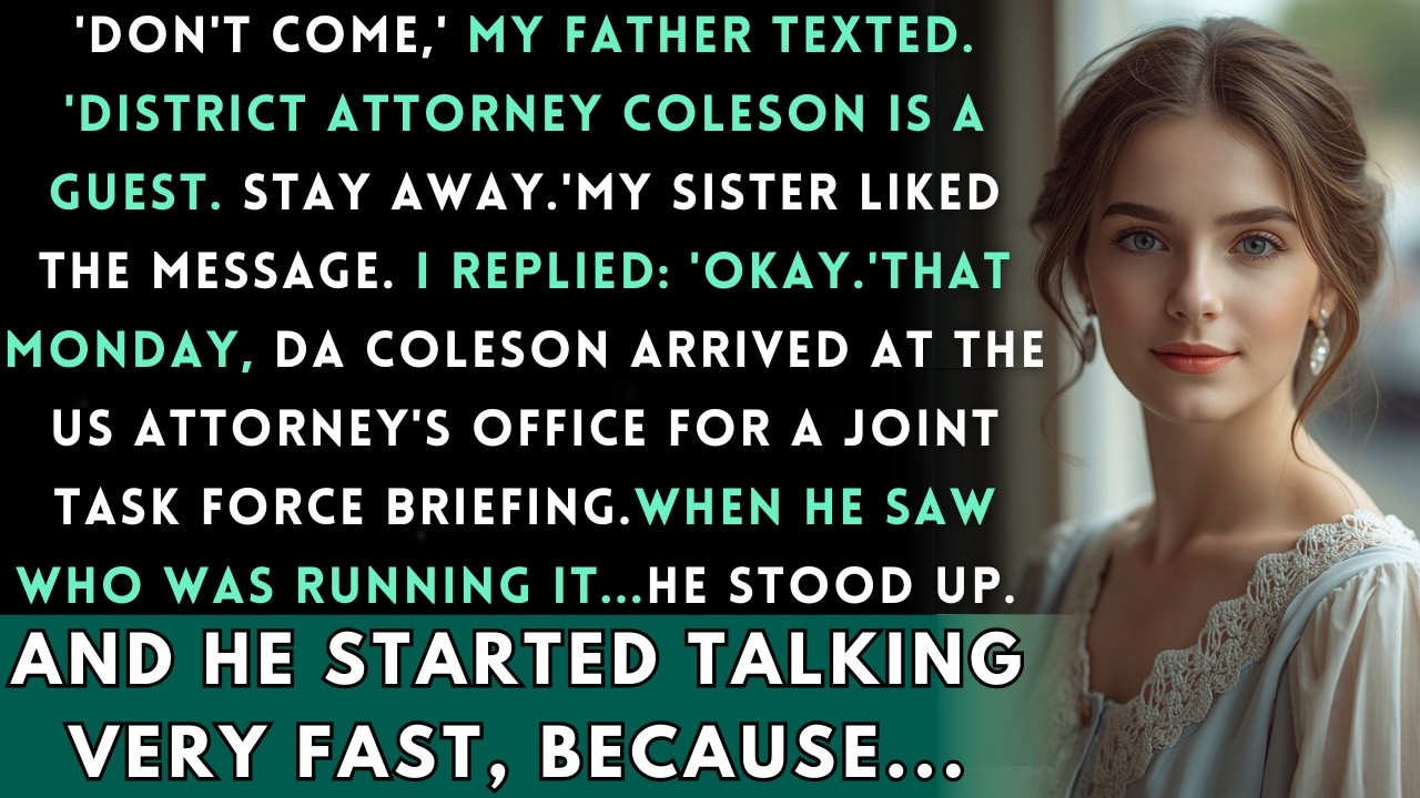 Dad Said 'Don't Come — The DA Is A Guest' Then The DA Stood Up When I Entered My Building...