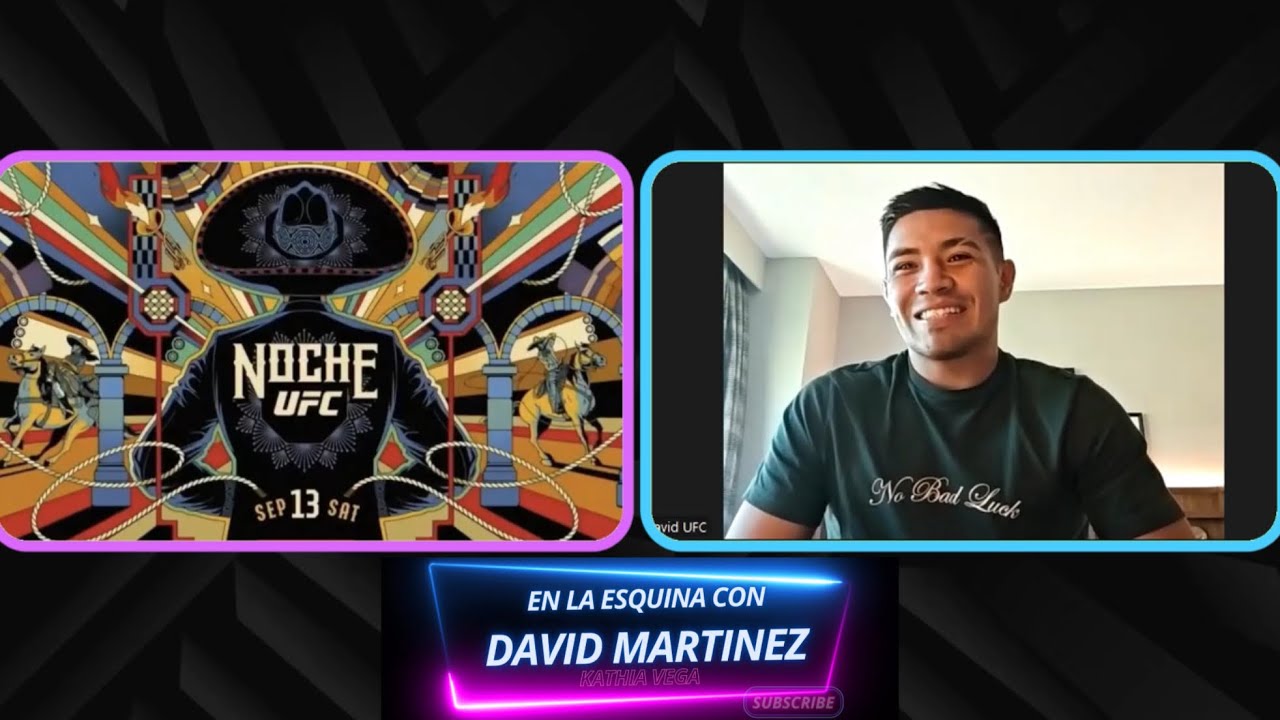ENTREVISTA DAVID MARTÍNEZ | NOCHE UFC