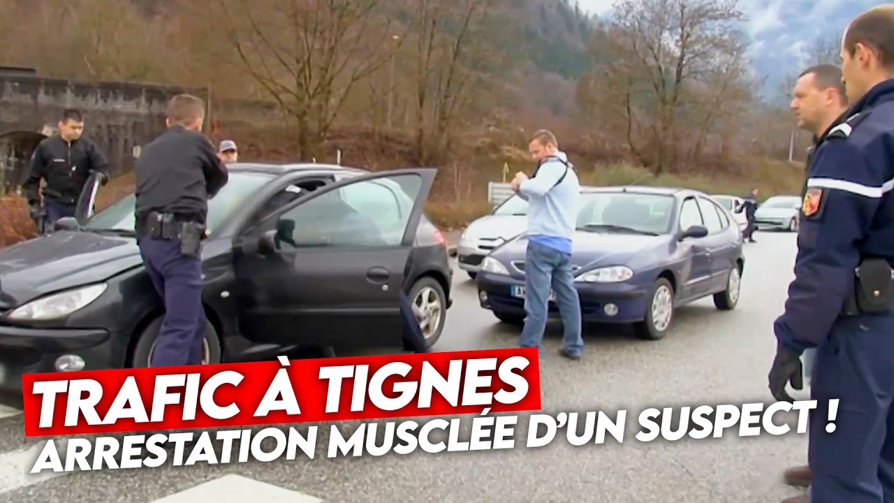 Trafic à Tignes : arrestation musclée d’un suspect