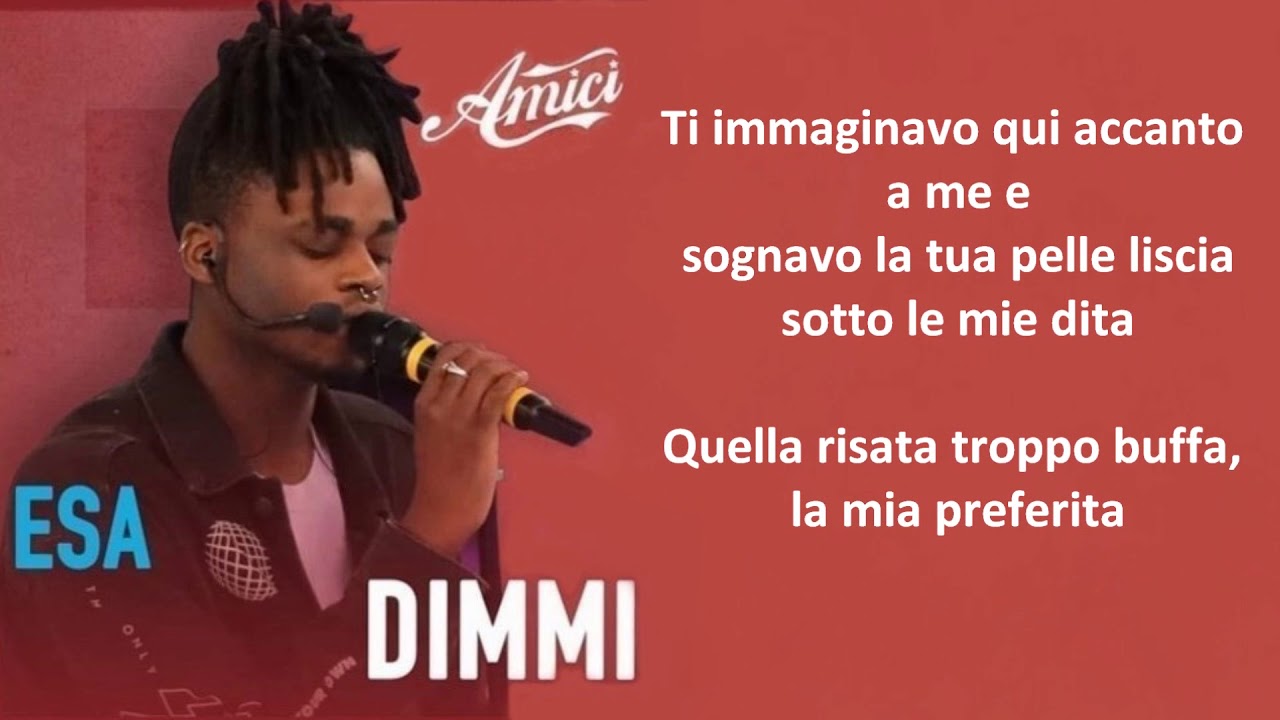 Esa Dimmi Testo