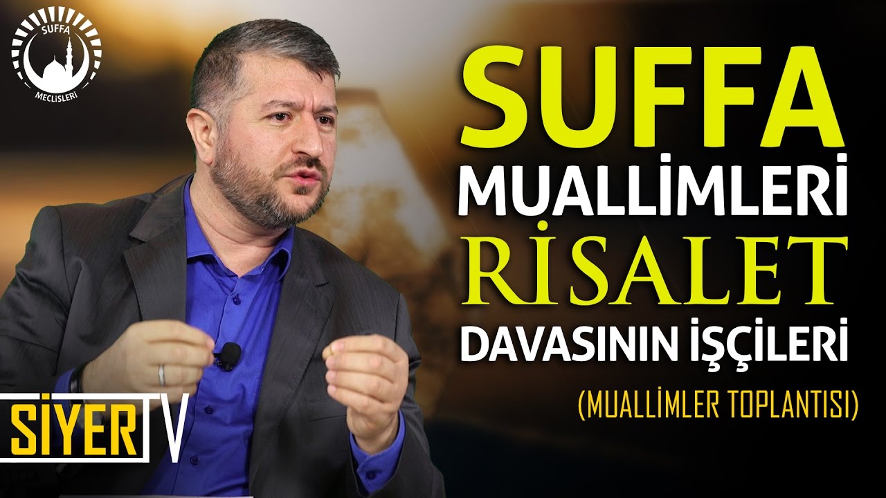 Suffa Muallimleri Risalet Davasının İşçileri | Muhammed Emin Yıldırım