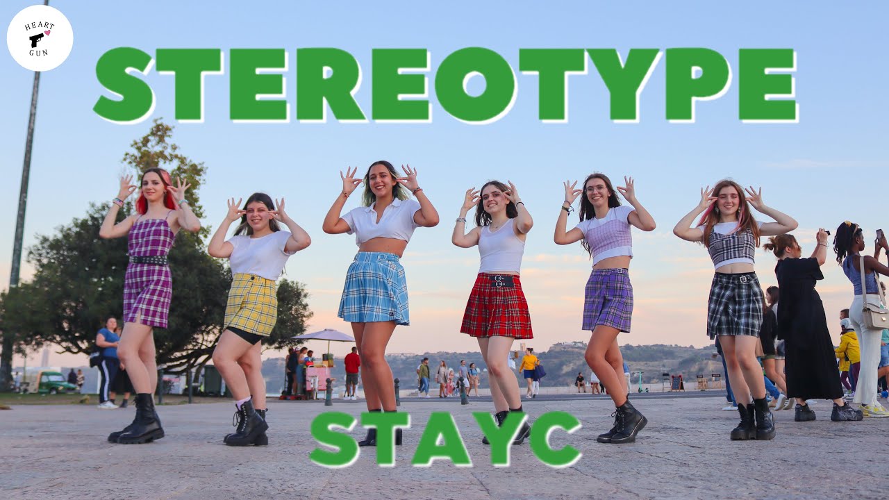 [KPOP IN PUBLIC] STAYC (스테이씨) - STEREOTYPE (색안경) || dance cover by HEART GUN from Portugal