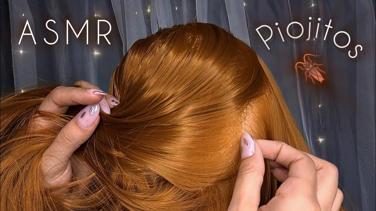 ASMR de Piojitos 🌜💤