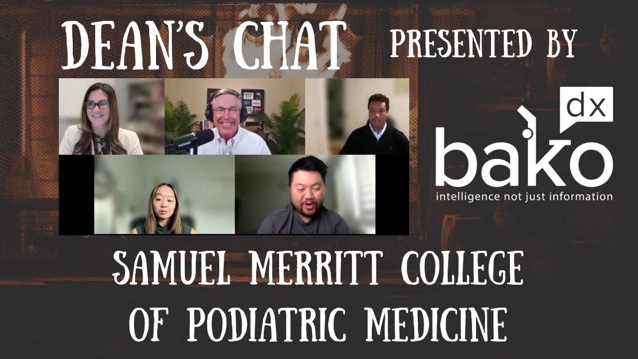 Ep. 281 - Samuel Merritt University College of Podiatric Medicine - APMSA Students